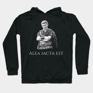 Ancient Rome Julius Caesar Quote Alea Iacta Est Latin Saying Hoodie